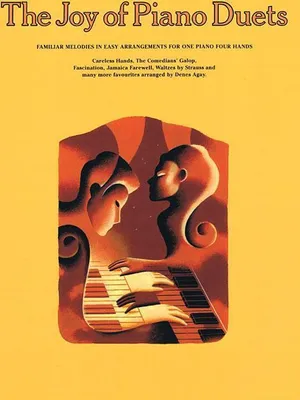 Produktbild von The Joy of Piano Duets: Familiar Melodies in Easy Arrangements for One Piano Four Hands