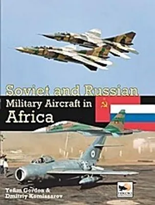 Produktbild von Soviet And Russian Military Aircraft In Africa