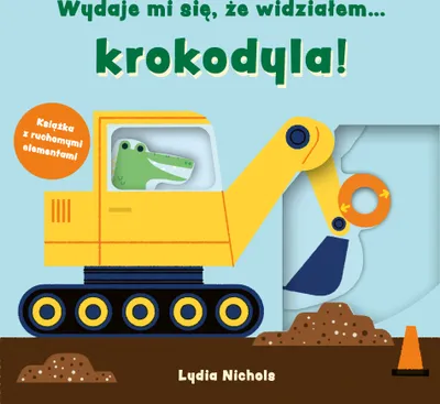 Immagine prodotto di ISBN Wydaje mi się, że widziałem… krokodyla, Polski, 10 stron(y)
