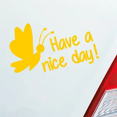Produktbild von Auto Aufkleber Have a nice day! Schmetterling süß Frühling 15x10 cm Gelb Sticker Heckscheibenaufkleber