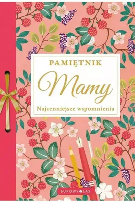 Image de Pamiętnik Mamy. Najcenniejsze wspomnienia