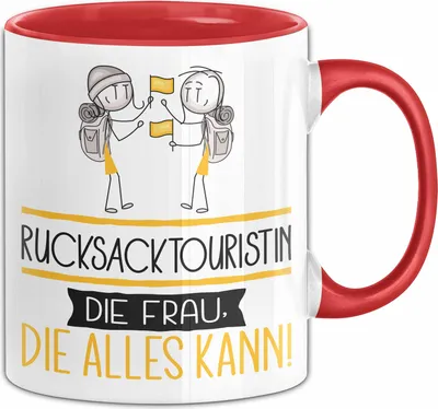 Produktbild von Rucksacktouristin Geschenk Tasse Becher Die Frau Die Allen Kann Geschenkidee für eine Rucksacktouristin Lustig (Rot)