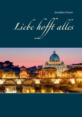 Produktbild von Liebe hofft alles