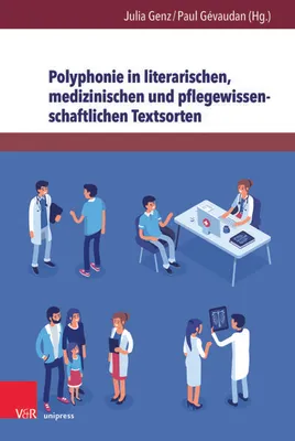 Obrázek produktu pro Polyphonie in literarischen, medizinischen und pflegewissenschaftlichen Textsorten