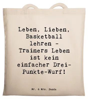 Produktbild von Mr. & Mrs. Panda Schultasche Spruch Basketballtrainer Lebensweisheit - Transparent - Geschenk, Tasche, Spielestrategie, Beruf, Geschenke für Berufstätige, Tote Bag