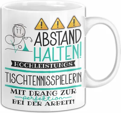 Produktbild von Tischtennisspielerin Tasse Geschenk Lustig Abstand Halten Hochleistungs-Tischtennisspielerin Mit Drang Zur Perfektion Bei Der Arbeit (Weiß)