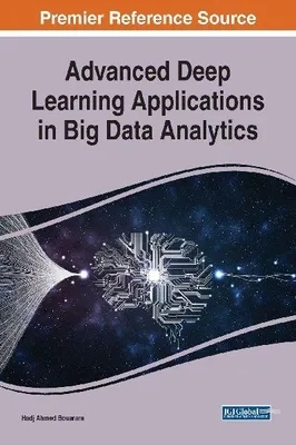 Produktbild von Advanced Deep Learning Applications in Big Data Analytics