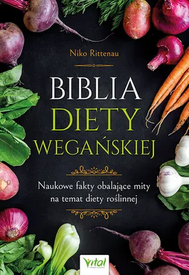 Zdjęcie produktu dla Biblia diety wegańskiej
