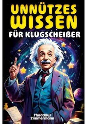 Obrázek produktu pro Unnützes Wissen für Klugscheißer