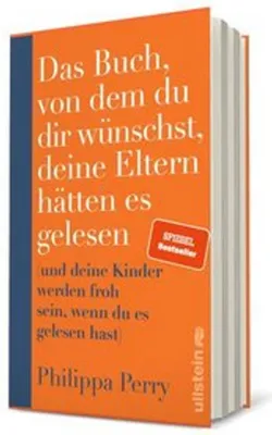 Produktbild von Das Buch, von dem du dir wünschst, deine Eltern hätten es gelesen