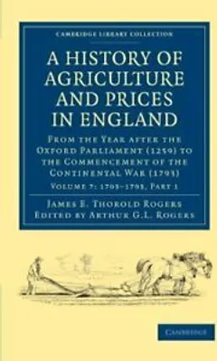 Immagine prodotto di A History of Agriculture and Prices in England - Volume 7