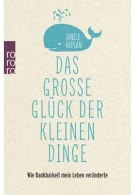 Produktbild von Das große Glück der kleinen Dinge