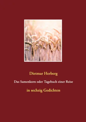 Produktbild von Das Samenkorn oder Tagebuch einer Reise