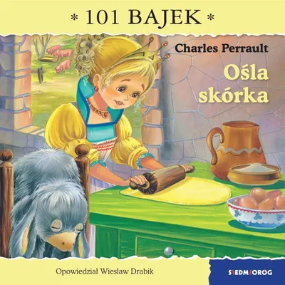Produktbild von Ośla skórka. Wiesław Drabik / Skrzat - 101 bajek