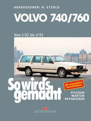 Obrázek produktu pro Volvo 740 & 760 (1982 bis 1991)