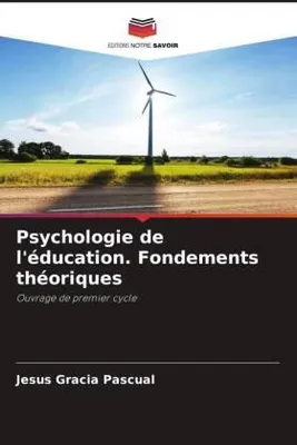 Produktbild von Psychologie de l'éducation. Fondements théoriques