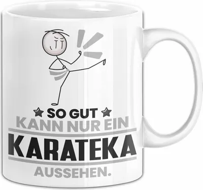 Produktbild von Karateka Geschenk Tasse So Gut Kann Nur Ein Karateka Aussehen Geschenkidee Kaffee-Becher (Weiß)