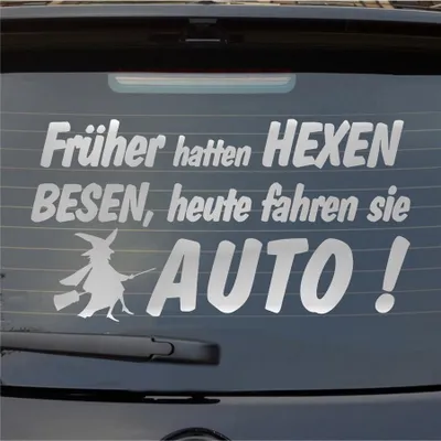 Produktbild von Heckscheibenaufkleber Früher Hexen Besen heute fahren Sie Auto 55x29 cm Silber Auto Aufkleber Sticker