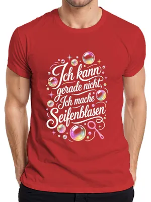 Productafbeelding van "Ik kan nu niet," zeepbellen, statement, sarcastisch, heren T-shirt, rood, XXL