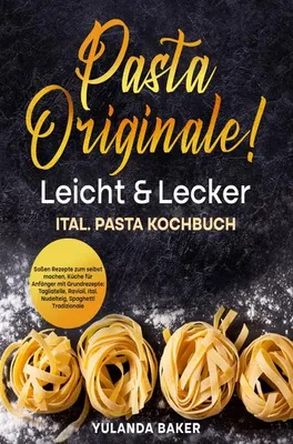 Produktbild von Pasta Originale! Leicht & Lecker