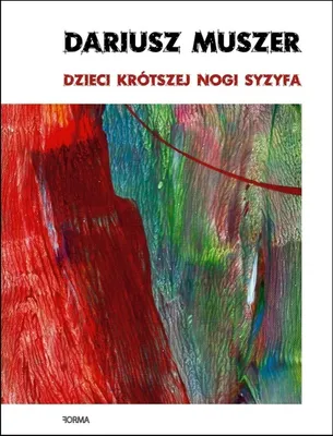 Produktbild von ISBN Dzieci krótszej nogi Syzyfa, Polski, Broszurowa okładka, 98 stron(y)