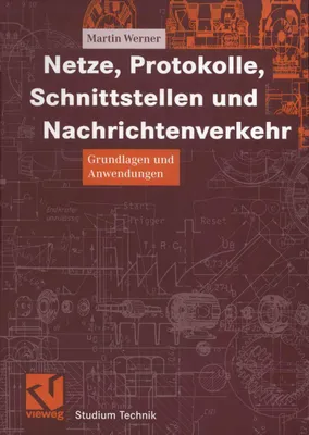 Produktbild von Netze, Protokolle, Schnittstellen und Nachrichtenverkehr