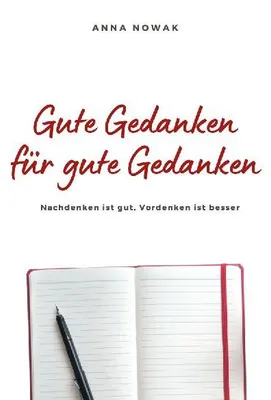 Produktbild von Gute Gedanken für gute Gedanken