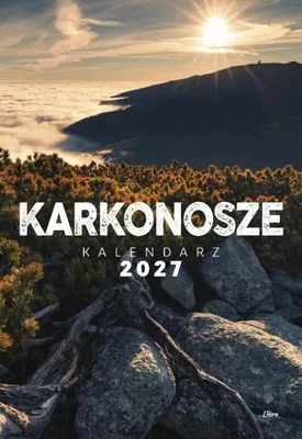 Zdjęcie produktu dla Kalendarz 2027 wieloplanszowy Karkonosze - Karol Nienartowicz, Jan Włodarczyk