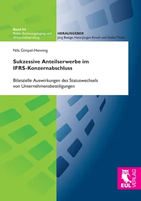 Produktbild von Sukzessive Anteilserwerbe im IFRS-Konzernabschluss