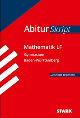 Obrázek produktu pro STARK AbiturSkript - Mathematik LF - BaWü