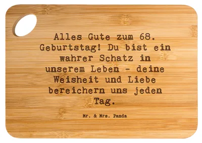 Produktbild von Mr. & Mrs. Panda Brett Spruch 68. Geburtstag Schatz - Transparent - Geschenk, Feier, Familie, Holzbrett, Weisheit, Happy Birthday, Frühstücksbrett, herzlicher Gruß