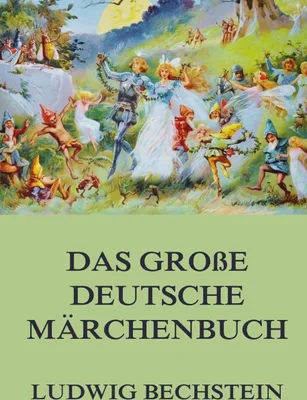 Produktbild von Das große deutsche Märchenbuch