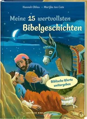 Image de Meine 15 wertvollsten Bibelgeschichten. Liebevoll illustriertes Vorlesebuch ab 5 Jahren: Kindern biblische Werte weitergeben und erklären. Mit Tipps für Familien und pädagogische Fachkräfte