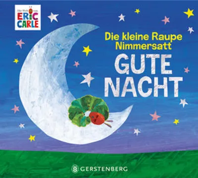 Produktbild von Die kleine Raupe Nimmersatt - Gute Nacht