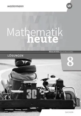 Obrázek produktu pro Mathematik heute 8. Lösungen. Realschulbildungsgang. Für Sachsen