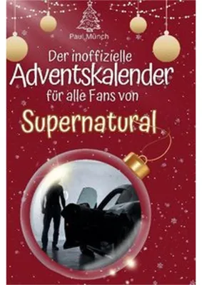 Produktbild von Der inoffizielle Adventskalender für alle Fans von Supernatural