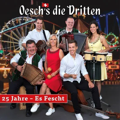Obrázek produktu pro Oeschs die Dritten: 25 Jahre: Es Fescht