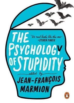 Productafbeelding van The Psychology of Stupidity