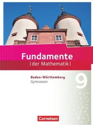 Produktbild von Fundamente der Mathematik - Baden-Württemberg - 9. Schuljahr - Schülerbuch