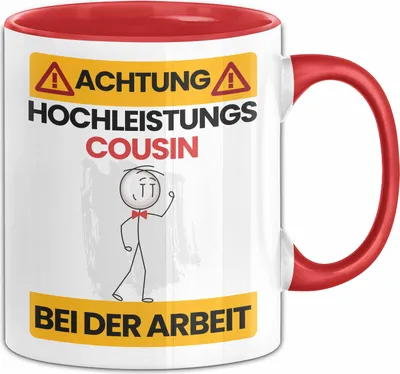 Produktbild von Cousin Tasse Geschenk Lustiger Spruch Geschenkidee für Cousin Achtung Hochleistungs Cousin Bei Der Arbeit (Rot)