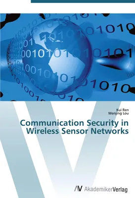 Produktbild von Communication Security in Wireless Sensor Networks