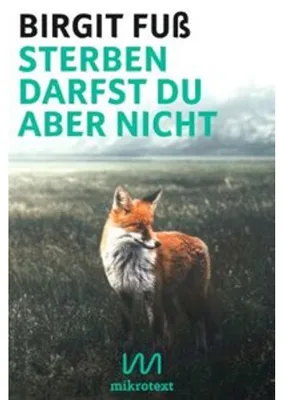 Obrázek produktu pro Sterben darfst du aber nicht – Erfahrungsbericht Hardcover über Liebe, Verlust und Verbundenheit