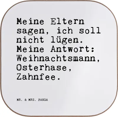 Produktbild von Mr. & Mrs. Panda Untersetzer für Gläser Meine Eltern sagen, ich... - Weiß - Geschenk, Papa, Sprüche, Getränkeuntersetzer, Tassen, gläseruntersetzer, Mutter, Mama, Vater