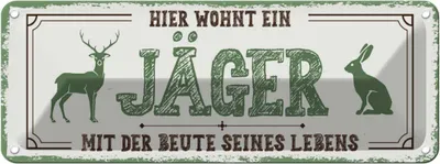 Produktbild von vianmo Blechschild 10x27 cm Hier wohnt ein Jäger mit der Beute Spruch Zitat
