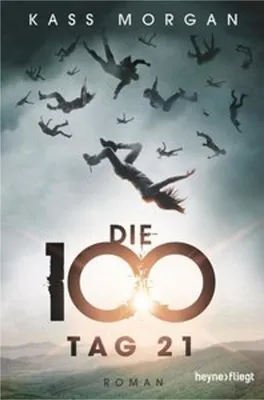 Produktbild von Die 100 - Tag 21