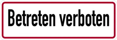 Produktbild von Schild Betreten verboten | Alu 120 x 350 mm | wetterfest