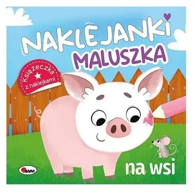 Obrázek produktu pro Na wsi. Naklejanki dla maluszka