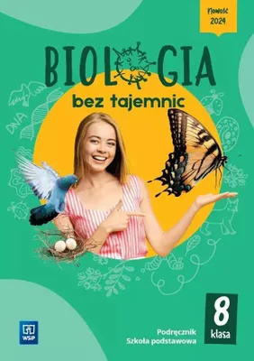 Zdjęcie produktu dla Biologia Klasa 8 Bez Tajemnic Podręcznik dla szkoły podstawowej