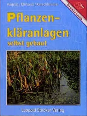 Obrázok produktu pre Pflanzenkläranlagen selbst gebaut