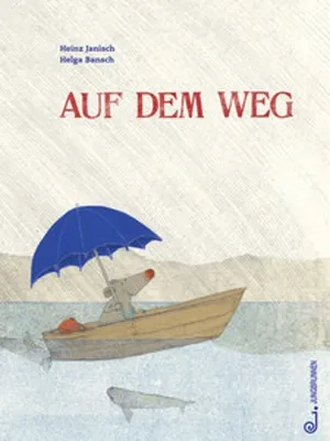 Produktbild von Buch: Auf dem Weg – Eine Geschichte von Maus, Nebelriese und Blumensturm